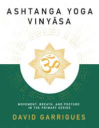 Ashtanga Yoga Vinyasa: Rörelse