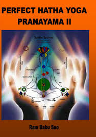 Perfekt Hatha Yoga Pranayama II: Hatha Yoga & Pranayama